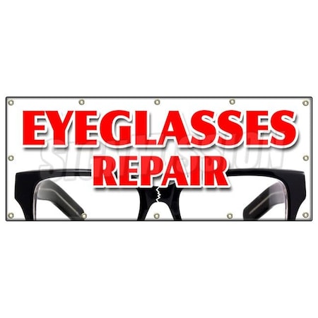 Signmission EYEGLASS REPAIR BANNER SIGN optometrist eye exam dr doctor examination B-120 Eyeglass Repair